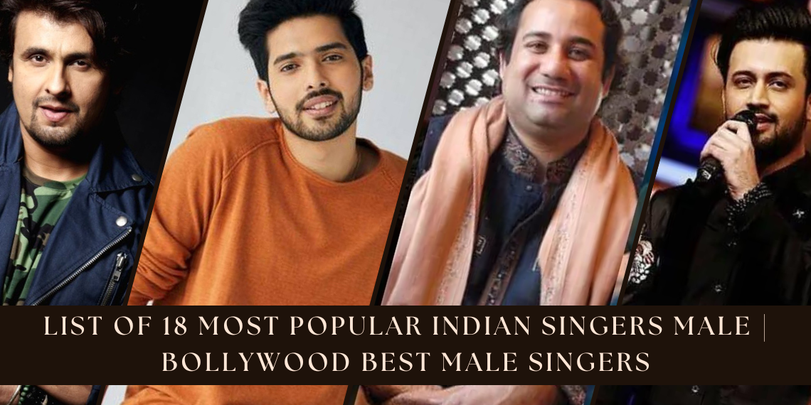 List Of 18 Most Popular Indian Singers Male Shuru