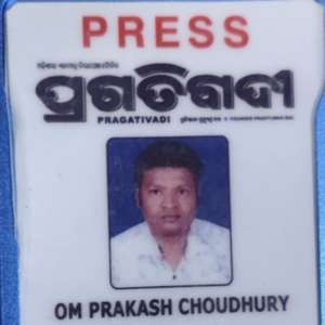 Om prakash choudhury Journalist pragativadi reporter