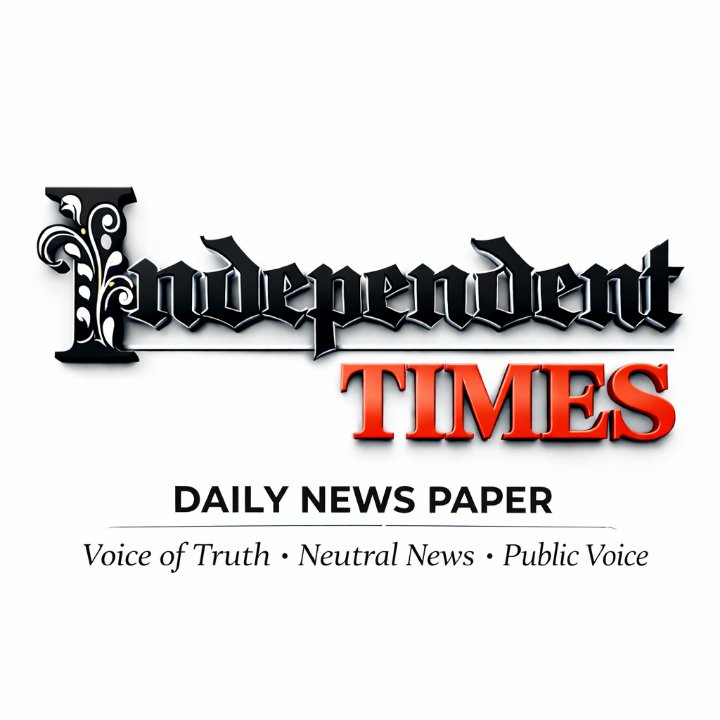 INDEPENDENT TIMES NEWS PAPER