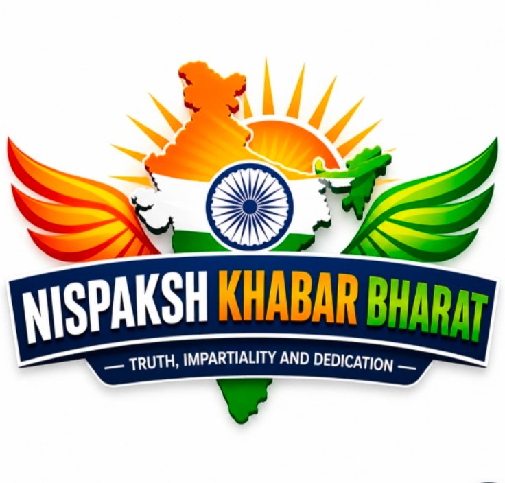 निष्पक्ष खबर भारत