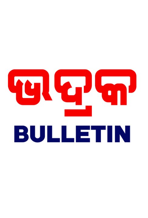 Bhadrak bulletin