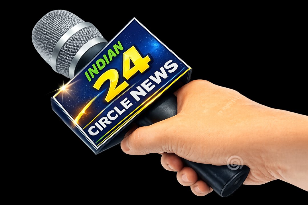 Indian 24 Circle News