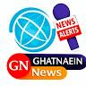Ghatnaein News